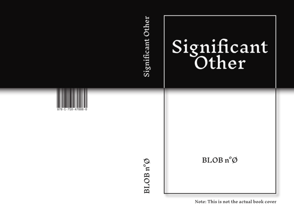 couverture du nuémro 0 « Significant Other » de la revue Blob, elle reprend les codes des couvertures de livres générées automatiquement quand Amazon n'a pas d'image dans sa base de donnée